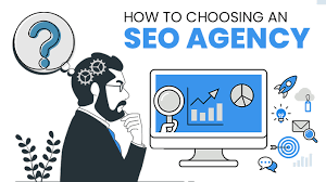 choosing an seo agency